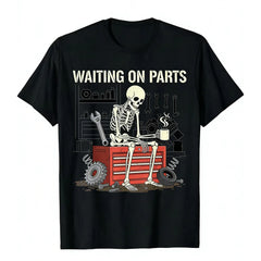Waiting On Parts Funny Skeleton Auto Mechanic Technician T-Shirt For Men Women Couple | Trendy Tops Short Sleeve, Street Style, Comfort Tee, Casual Summer Tee, Must-Have Fashionable Tee