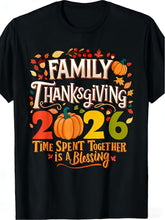 Unisex 2026 Family Thanksgiving Graphic T?Shirt, Pumpkin Autumn Leaf Fall Print Crew Neck Short?Sleeve Casual Tee, Time Spent Together Is A Blessing Holiday Family Matching Top