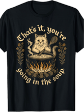 That's It You're Going In The Soup Funny Witch Cat Graphic Tee for Men Women, Cute Halloween Black Cat Short Sleeve T-Shirt, Casual Crew Neck Top for Cat Lover Gift