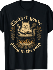 That's It You're Going In The Soup Funny Witch Cat Graphic Tee for Men Women, Cute Halloween Black Cat Short Sleeve T-Shirt, Casual Crew Neck Top for Cat Lover Gift
