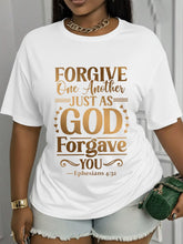 Forgive One Another Just As God Forgave You Ephesians 4:32 Graphic T?Shirt for Women, 100% Cotton Crew Neck Short Sleeve, Bible Verse Christian Faith Casual Tee Top