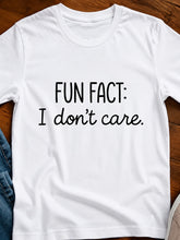 Women’s Funny Graphic T-Shirt “Fun Fact I Don’t Care” Casual Short Sleeve Neck Loose Fit Summer Tee
