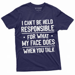 Funny Saying Shirt what my face does when you talk Sarcasm sarcastic T-shirt (Small Grey)