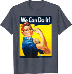 Rosie The Riveter T-Shirt