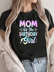 Birthday Mom Print Lightweight Breathable Crew Neck Tee Casual Outing Top