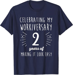 2 Years Work Anniversary Celebrating My Workiversary 2 Years T-Shirt