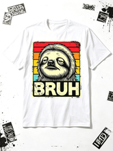 Bruh Meme Shirt Women Men Funny Sloth Lover Sarcastic Humor Gift Top