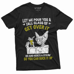 Funny Get Over It Cat T-Shirt Sarcastic Unisex Mens Womens Tee Birthday Gift Wife Gifts (Large Black)