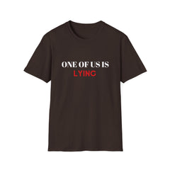 Lying Sarcasm Novelty Graphic Tees