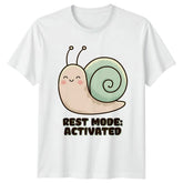 Rest Mode Activated T-Shirt Cute Snail Relaxation Wildlife Gift