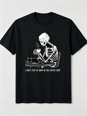 Skeleton Drinking Coffee Black Cat T-Shirt I Don't Feat At Home In This Coffee Shop Spooky Gothic Graphic Tee