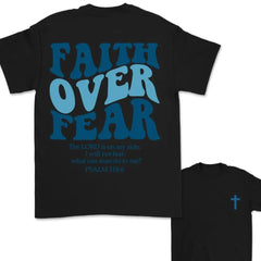 Faith Over Fear Bible Verse Christian Unisex Graphic T‑Shirt, Christian T-Shirt, Jesus T-Shirt For Men Women