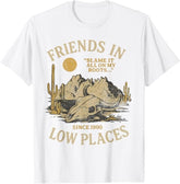 Friend in Low Places Vintage 90s Country Western Men Women T-Shirt