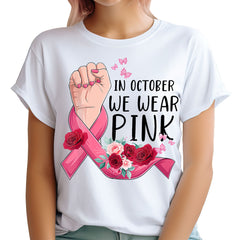 In October We Wear Pink Unisex Graphic T‑Shirt Women Crew Neck Short Sleeve Tee Breast Cancer Awareness Casual Women Clothing