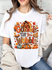 Women Casual Thanksgiving T Shirt White Gobble Till You Wobble Turkey Pumpkin Pie Print Top For Autumn Holiday Party Gift