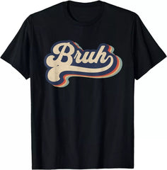 Bruh Funny Saying Meme Retro T-Shirt