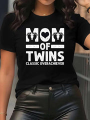 "MOM OF TWINS CLASSIC OVERACHIEVER" Printed Short-Sleeve T-Shirt, Crew Neck Casual Style
