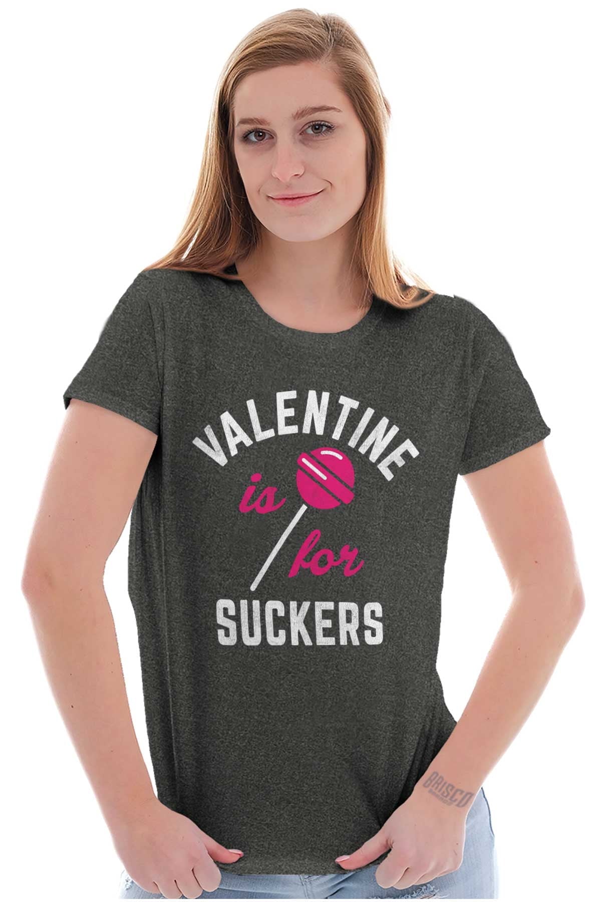 Funny Valentines Day For Suckers Womens Slim Fit Graphic Tee Brisco Brands M