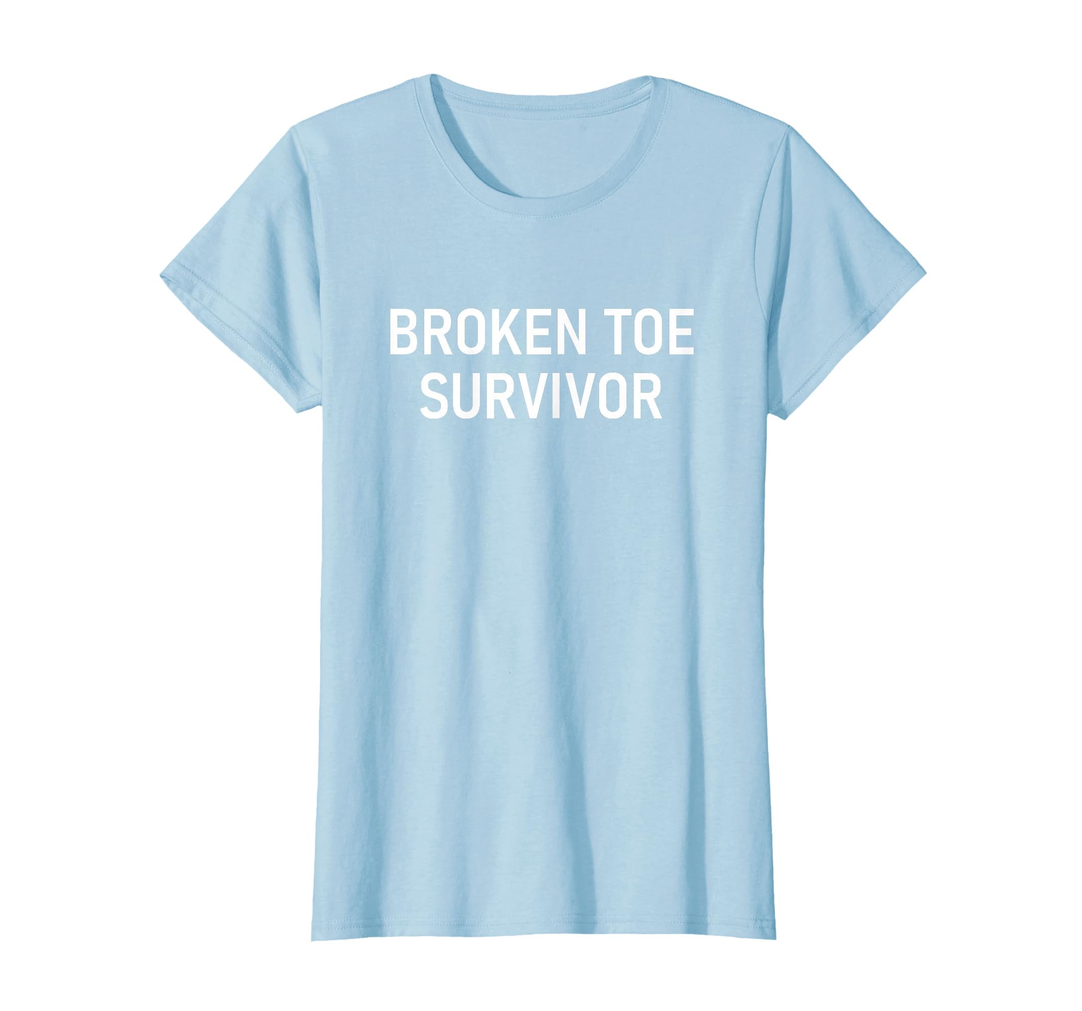 Broken Toe Survivor, Funny, Jokes, Sarcastic T-Shirt