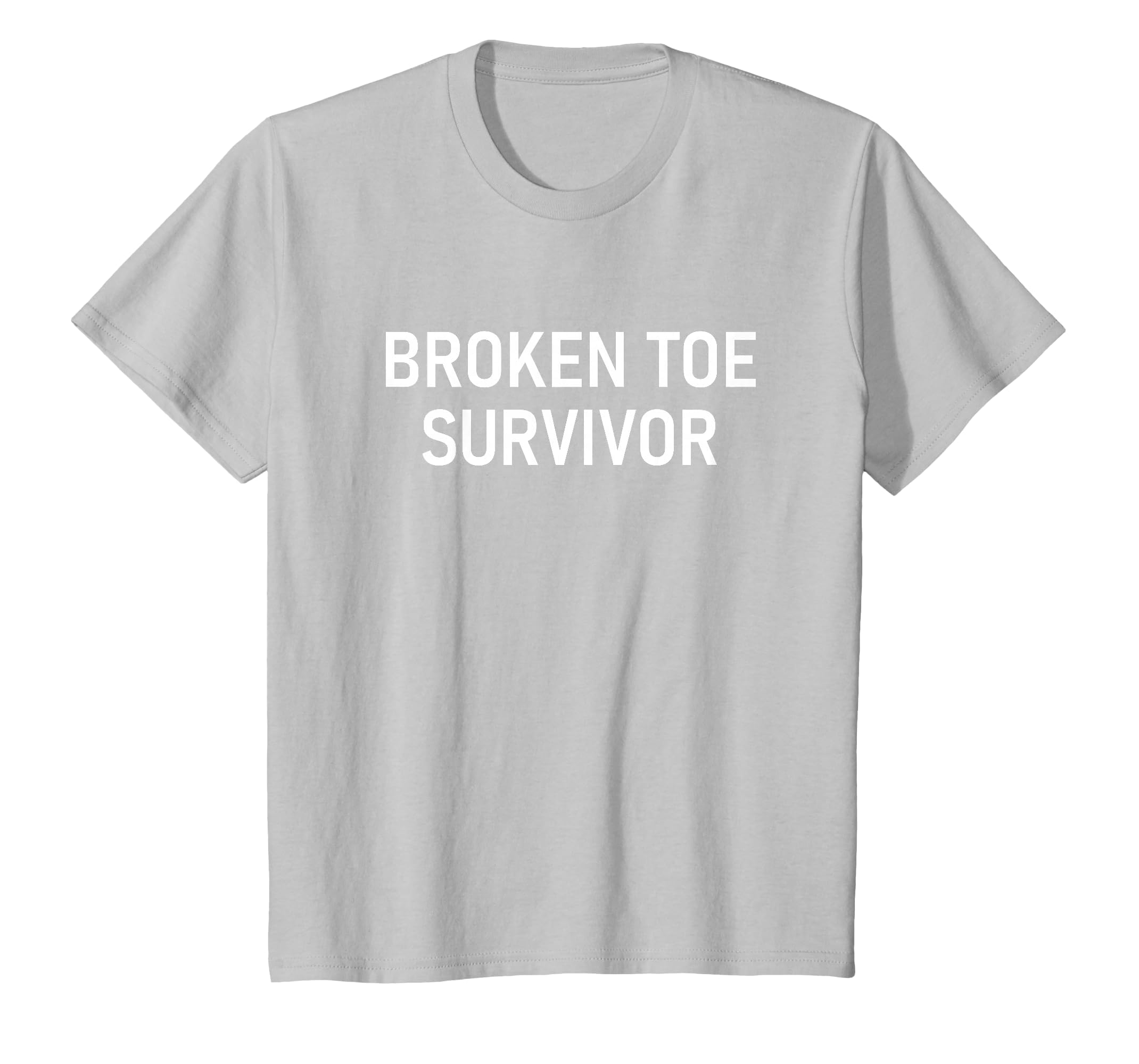 Broken Toe Survivor, Funny, Jokes, Sarcastic T-Shirt