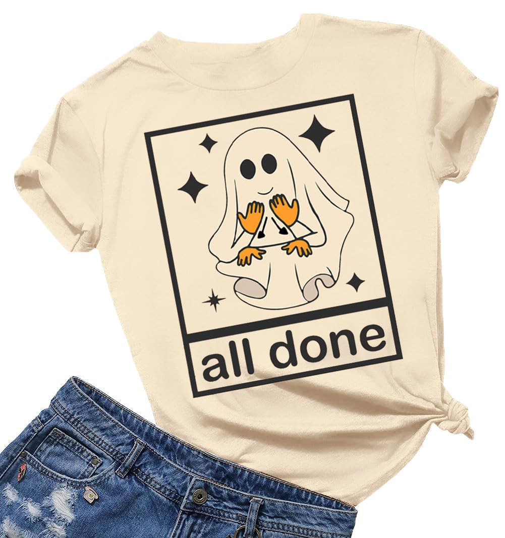 Teacher Halloween Shirt for Women All Done Sign Short Sleeve T-Shirt