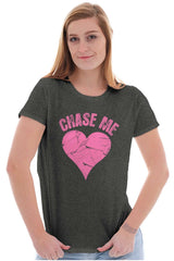 Chase Me Funny Valentines Day Joke Womens Slim Fit Graphic Tee Brisco Brands M