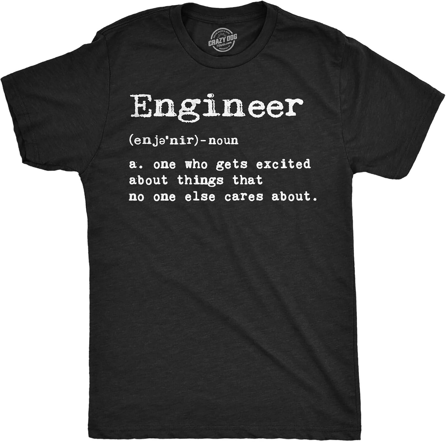 Mens Engineer Definition T Shirt Funny Sarcastic Science Tee