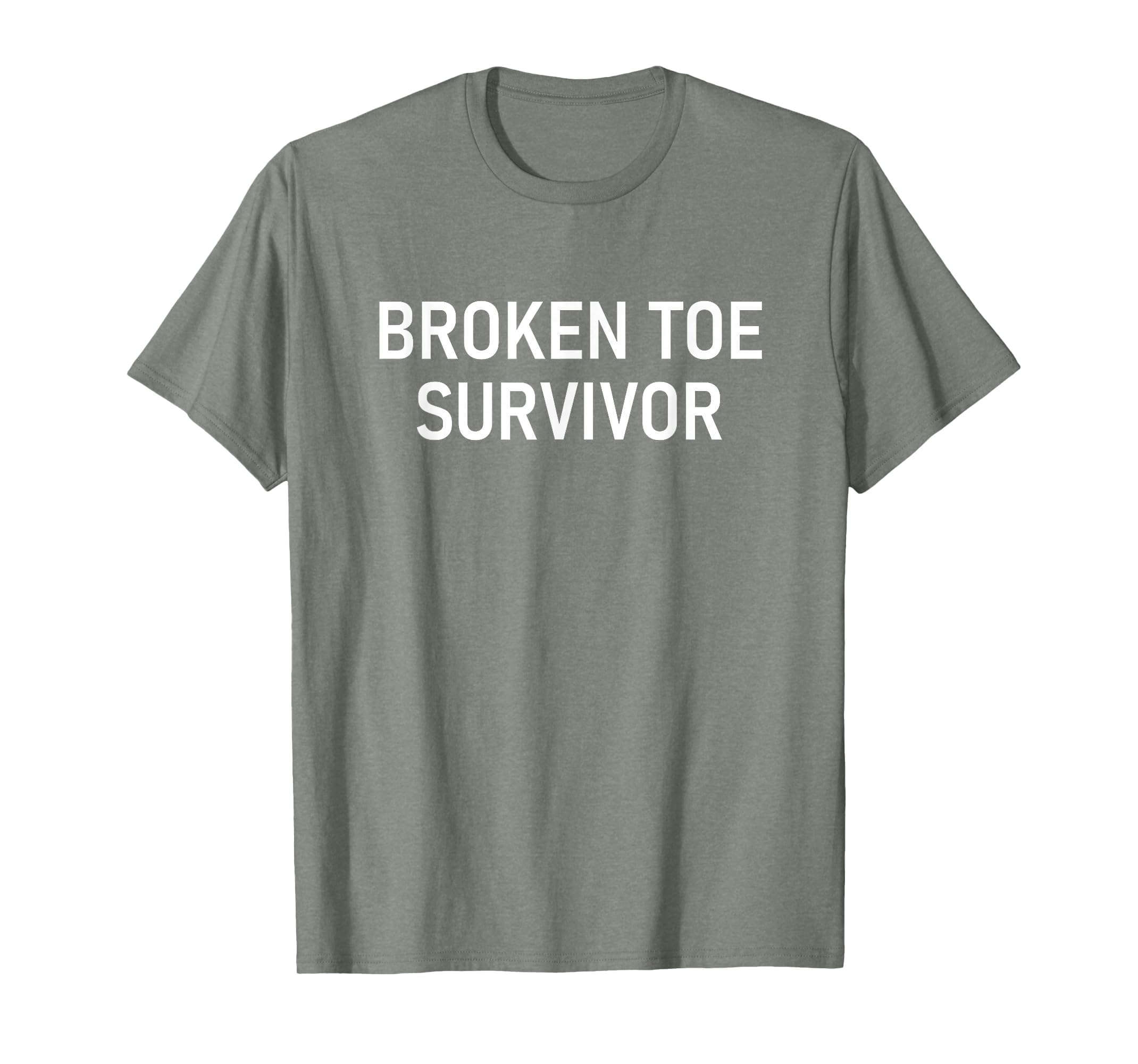 Broken Toe Survivor, Funny, Jokes, Sarcastic T-Shirt