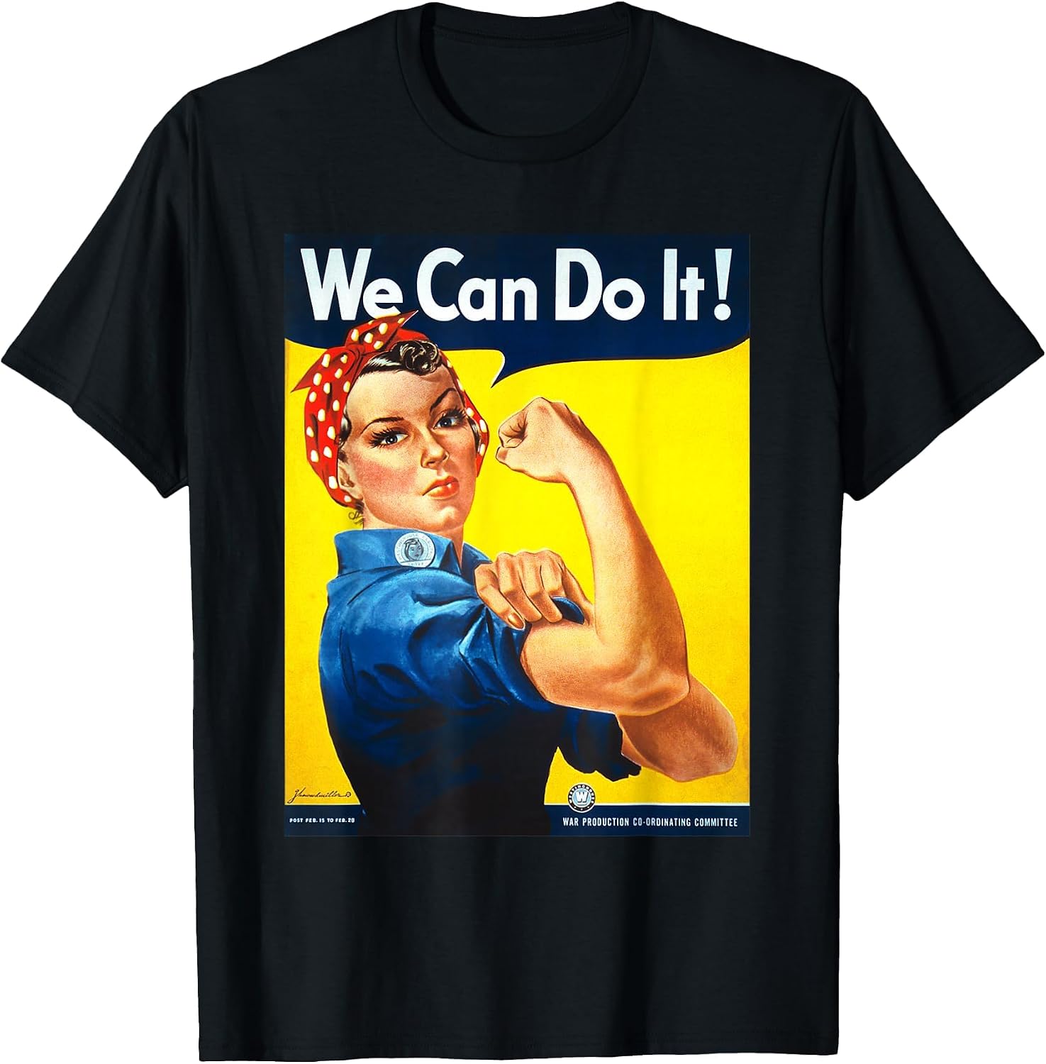 Rosie The Riveter T-Shirt