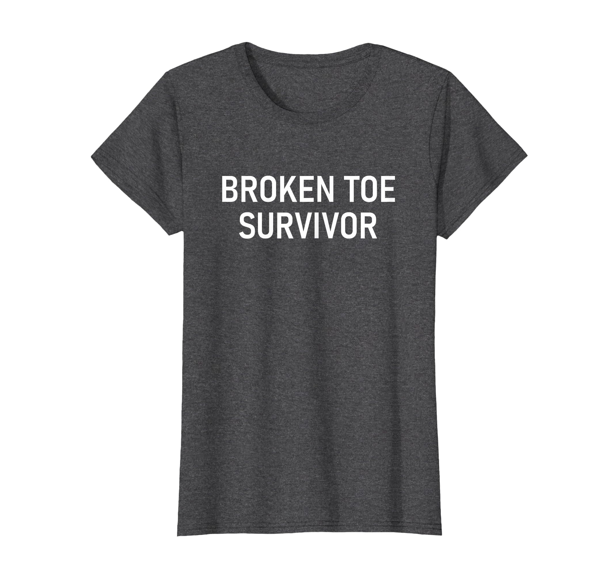 Broken Toe Survivor, Funny, Jokes, Sarcastic T-Shirt
