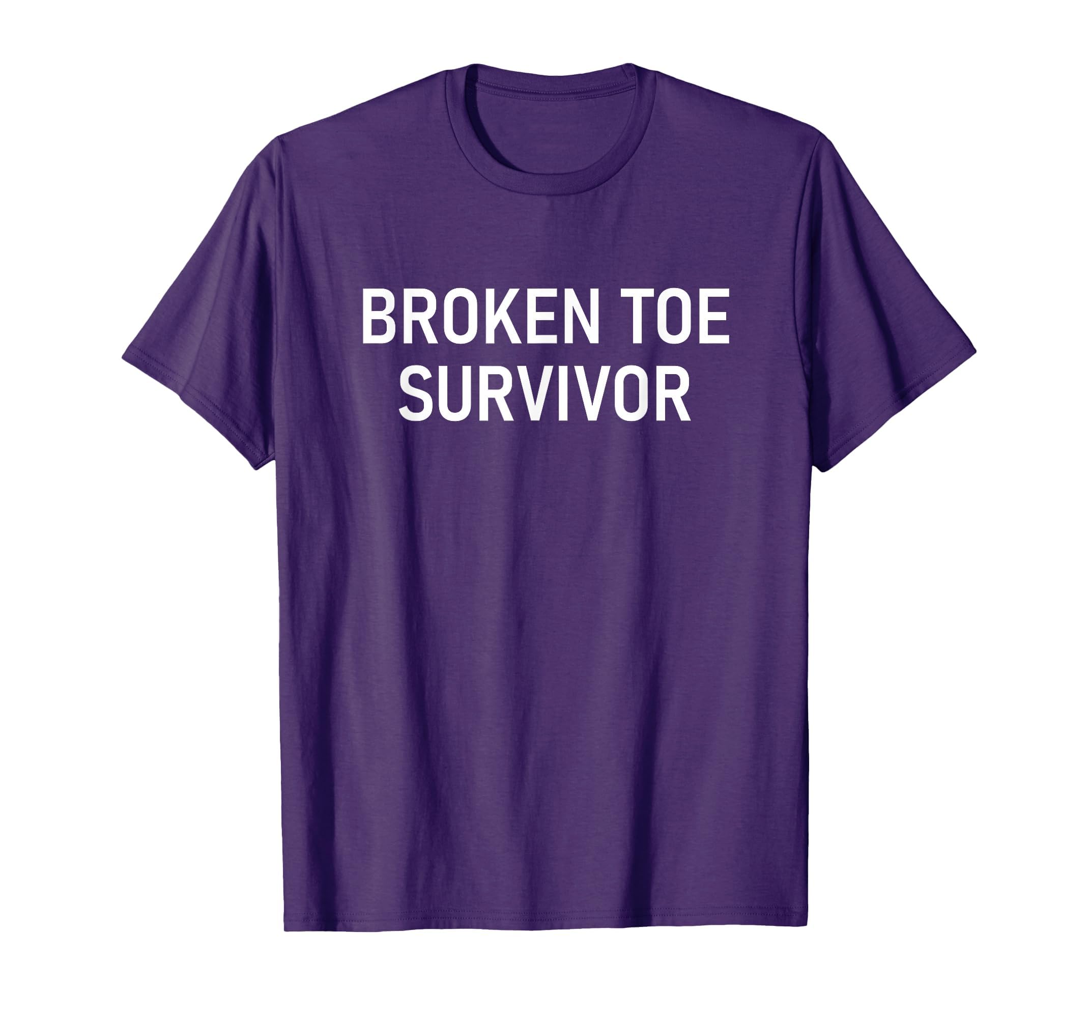 Broken Toe Survivor, Funny, Jokes, Sarcastic T-Shirt