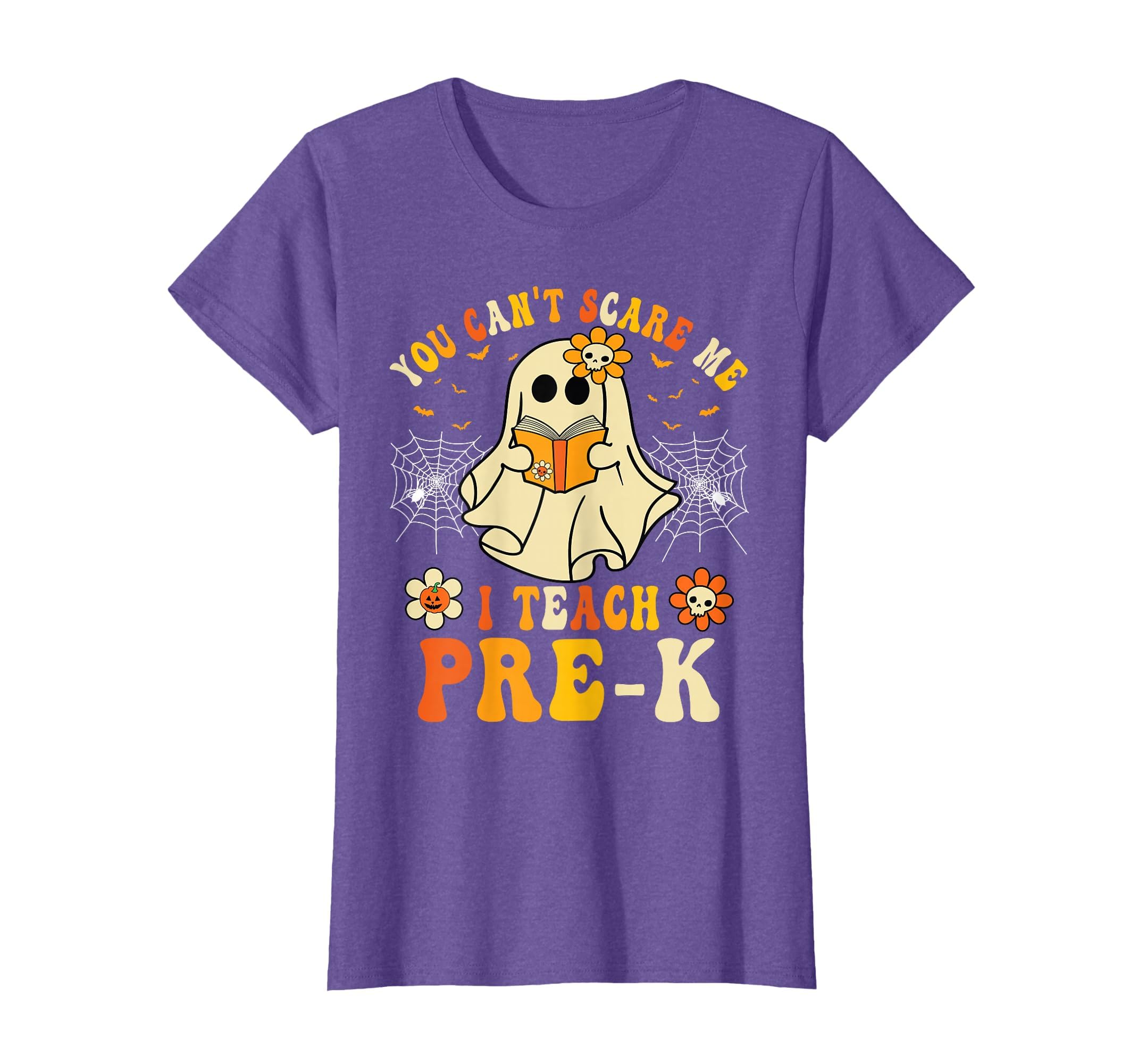 You Can't Scare Me I Teach Pre-K Halloween Teacher Ghost T-Shirt
