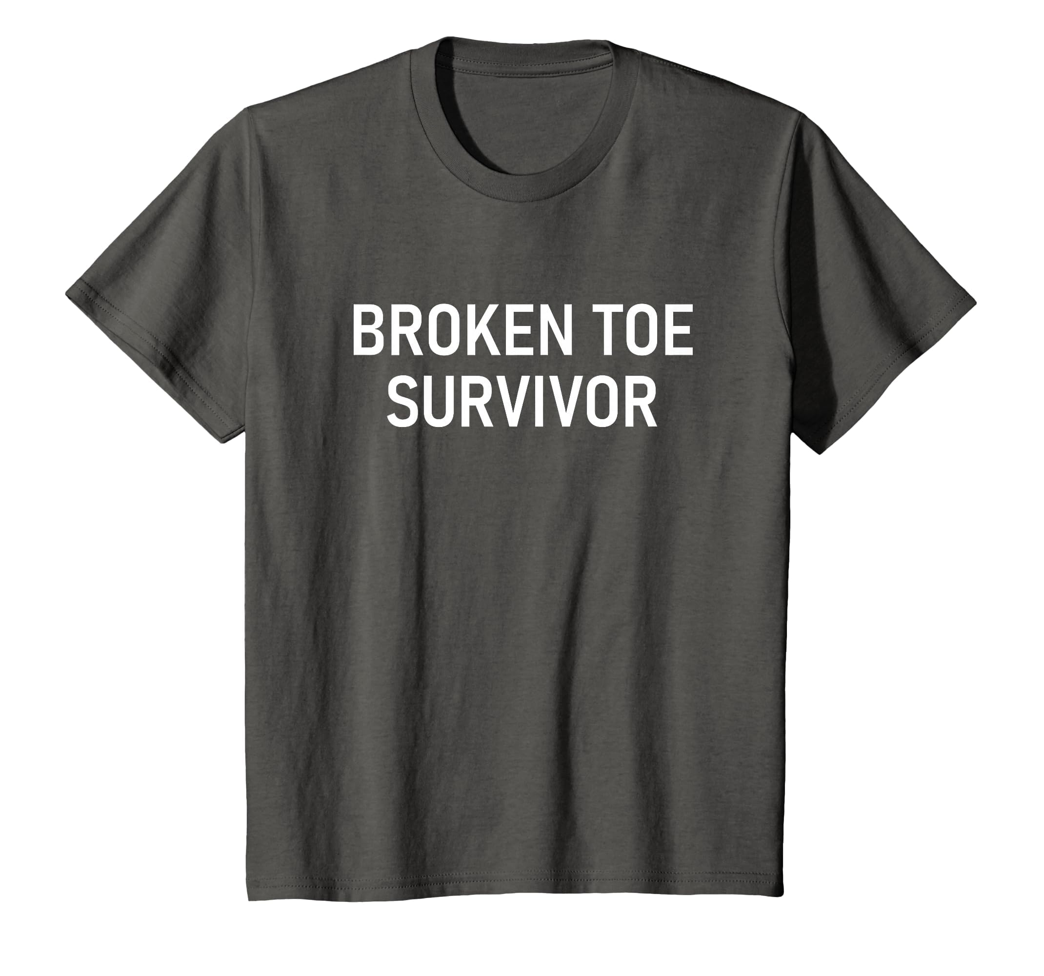 Broken Toe Survivor, Funny, Jokes, Sarcastic T-Shirt