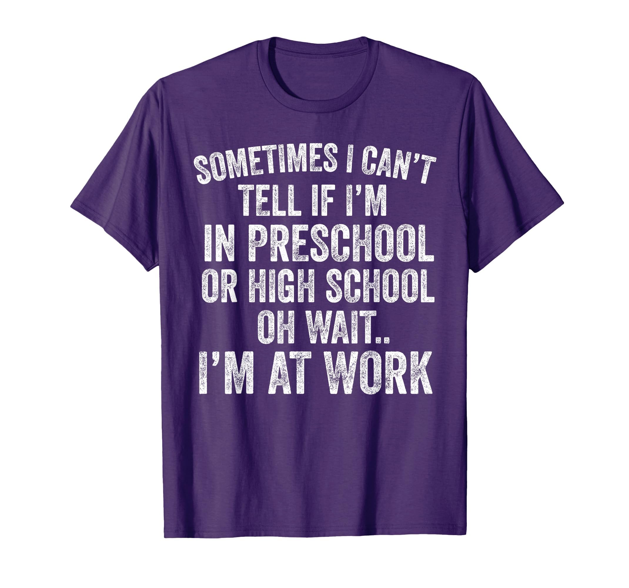 Oh Wait I’m At Work Funny Sarcastic Saying T-Shirt