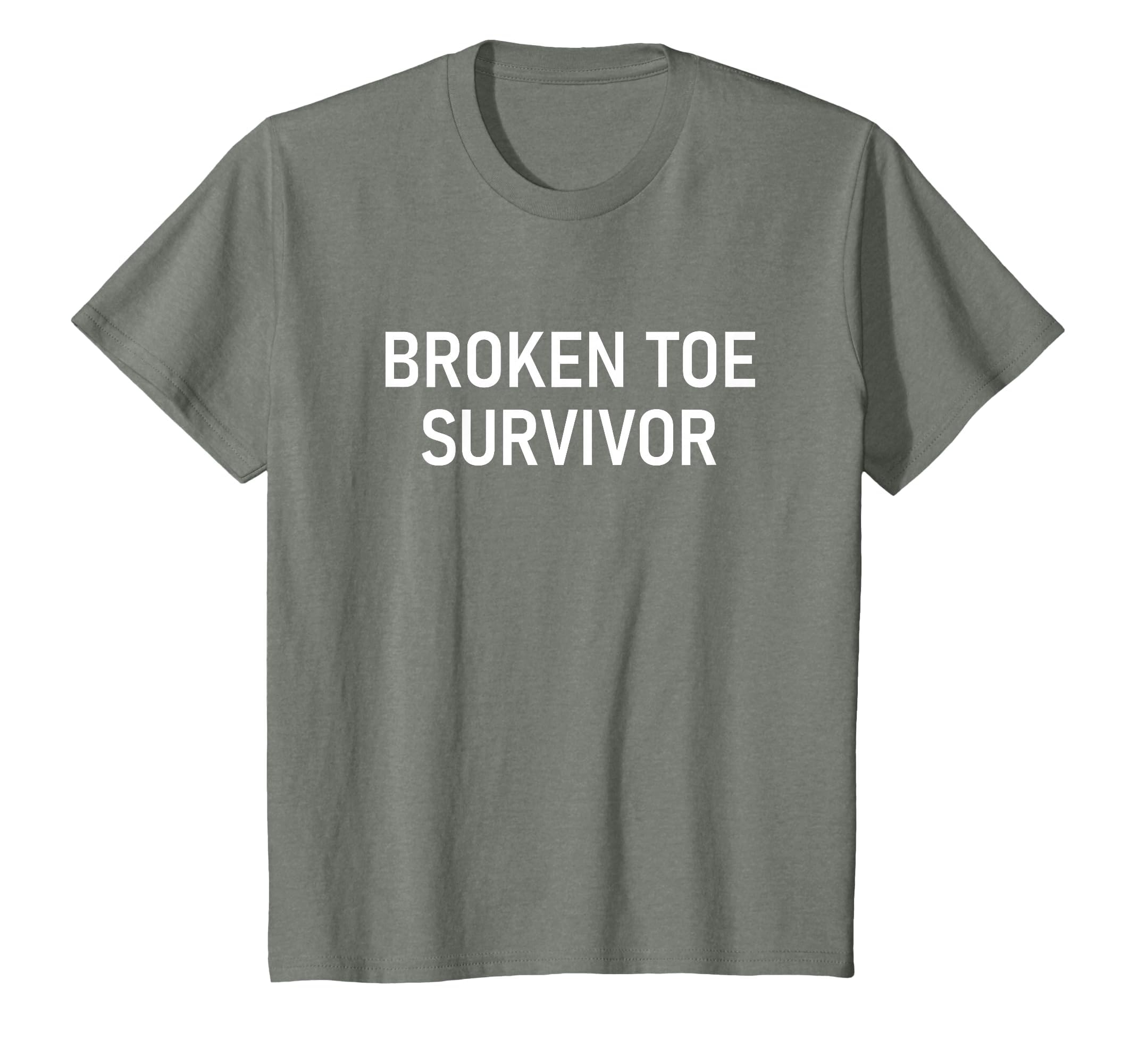 Broken Toe Survivor, Funny, Jokes, Sarcastic T-Shirt