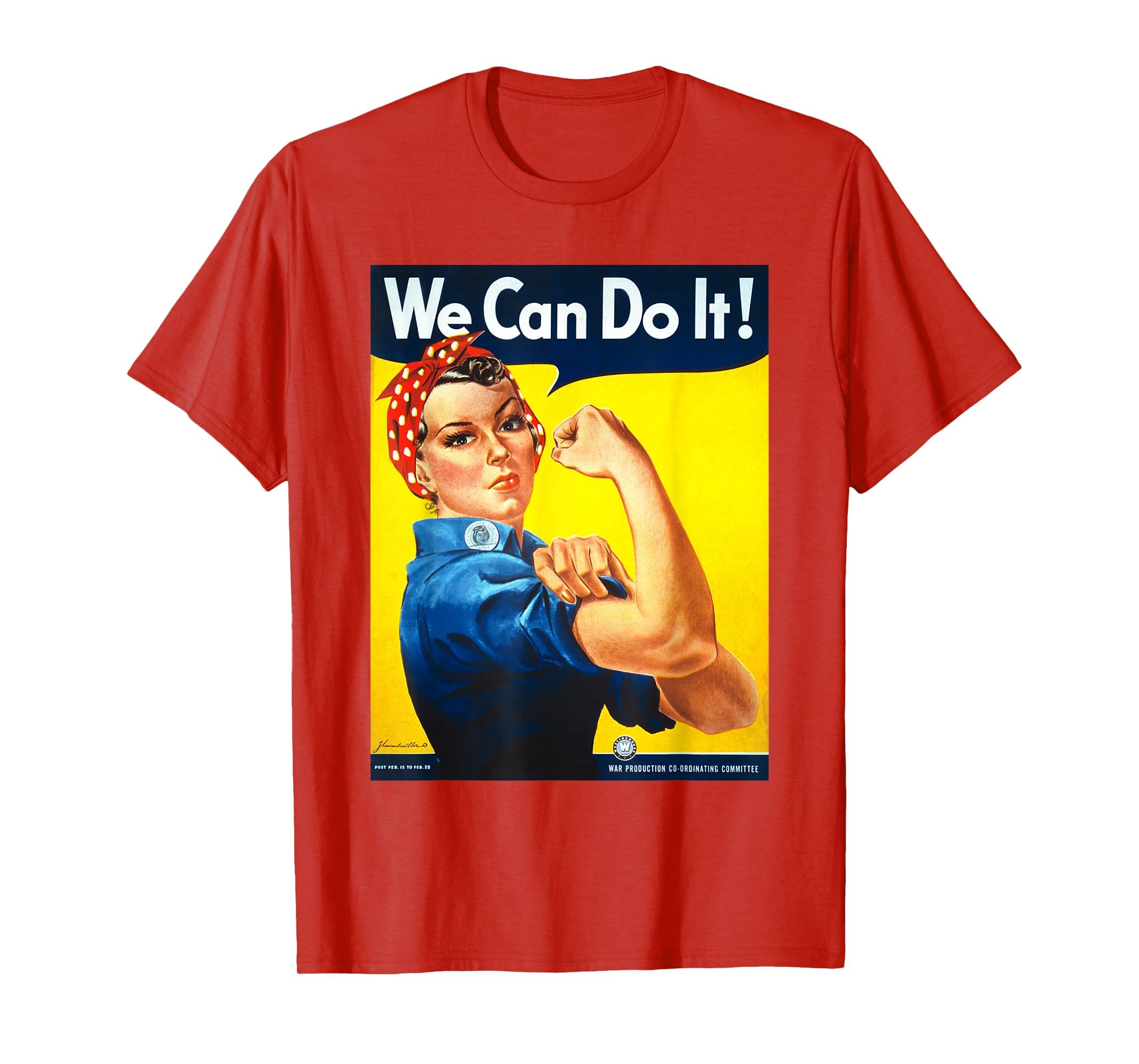 Rosie The Riveter T-Shirt