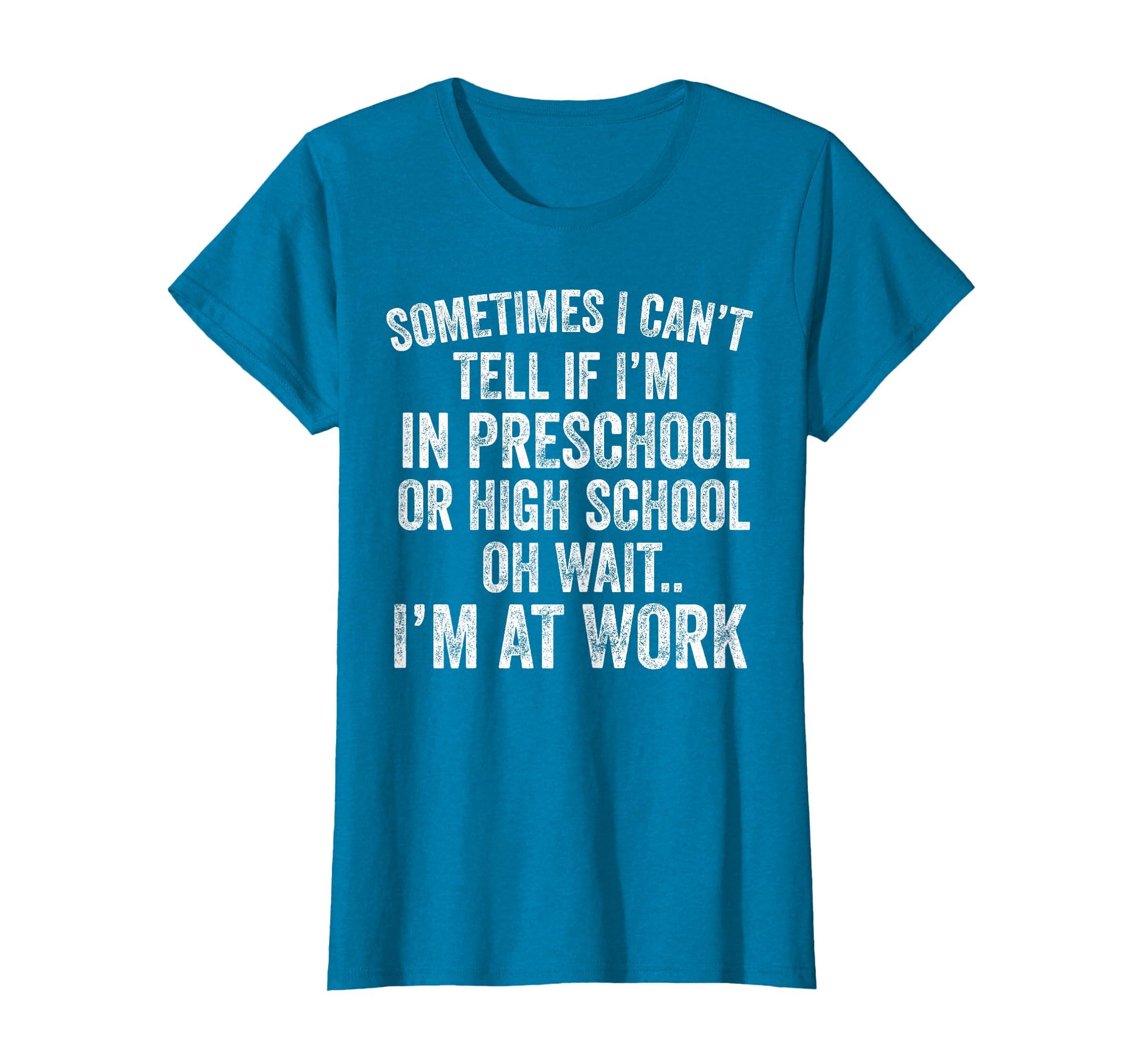 Oh Wait I’m At Work Funny Sarcastic Saying T-Shirt
