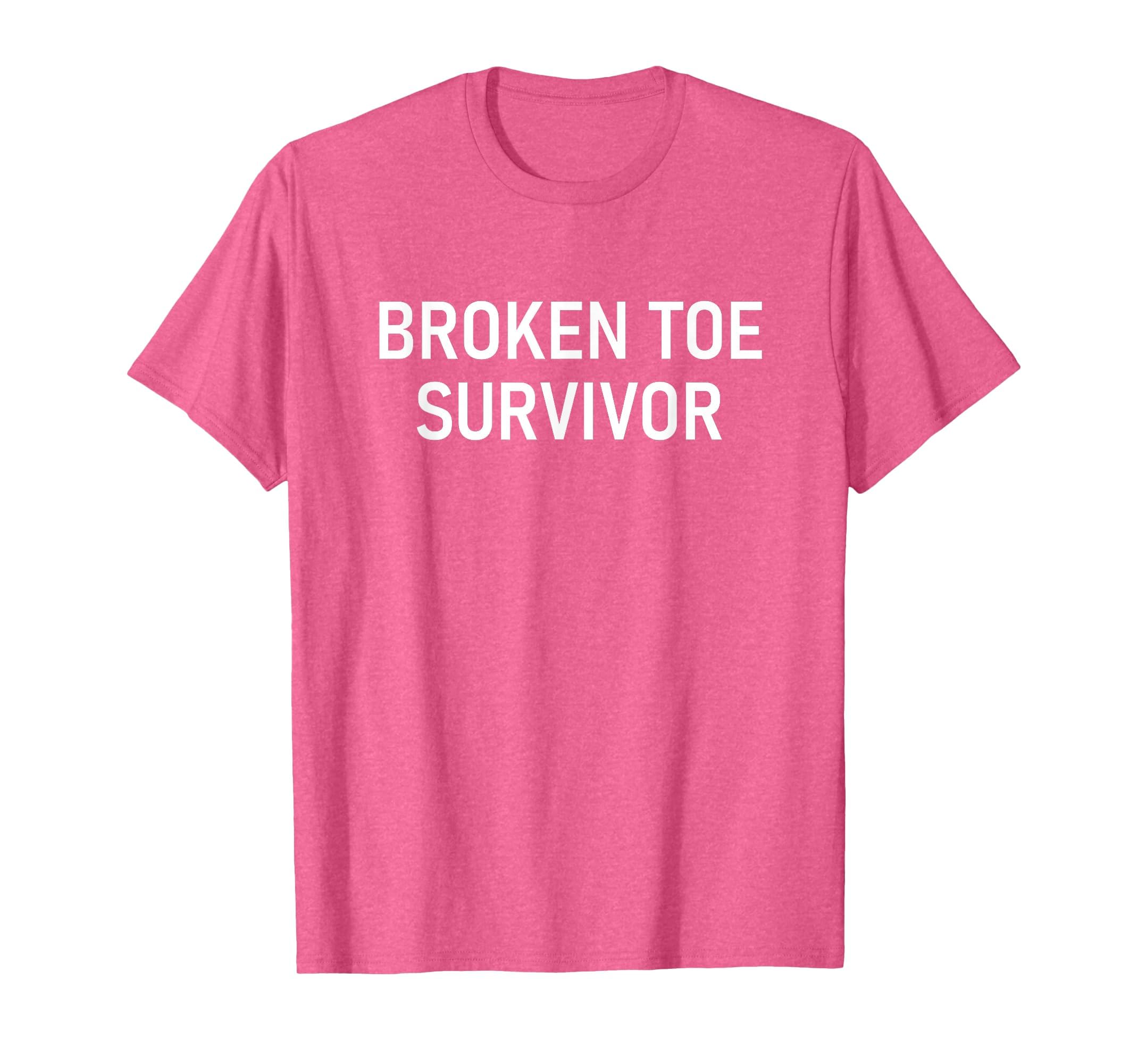 Broken Toe Survivor, Funny, Jokes, Sarcastic T-Shirt