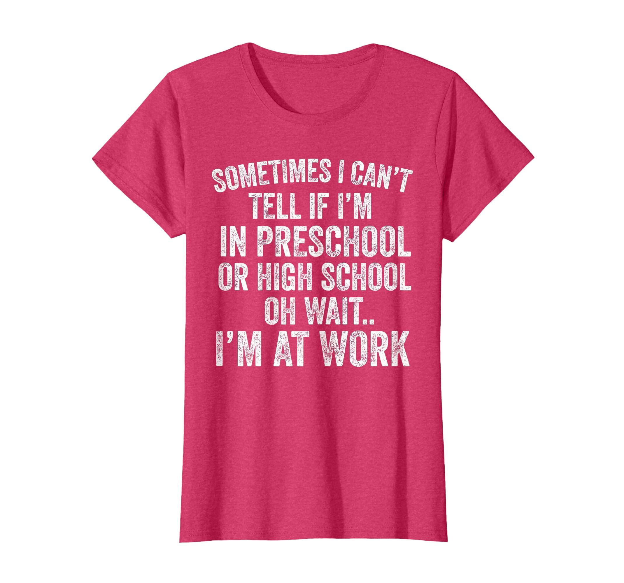 Oh Wait I’m At Work Funny Sarcastic Saying T-Shirt