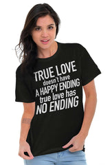 True Love Quote Cute Valentines Day Women's Graphic T Shirt Tees Brisco Brands L