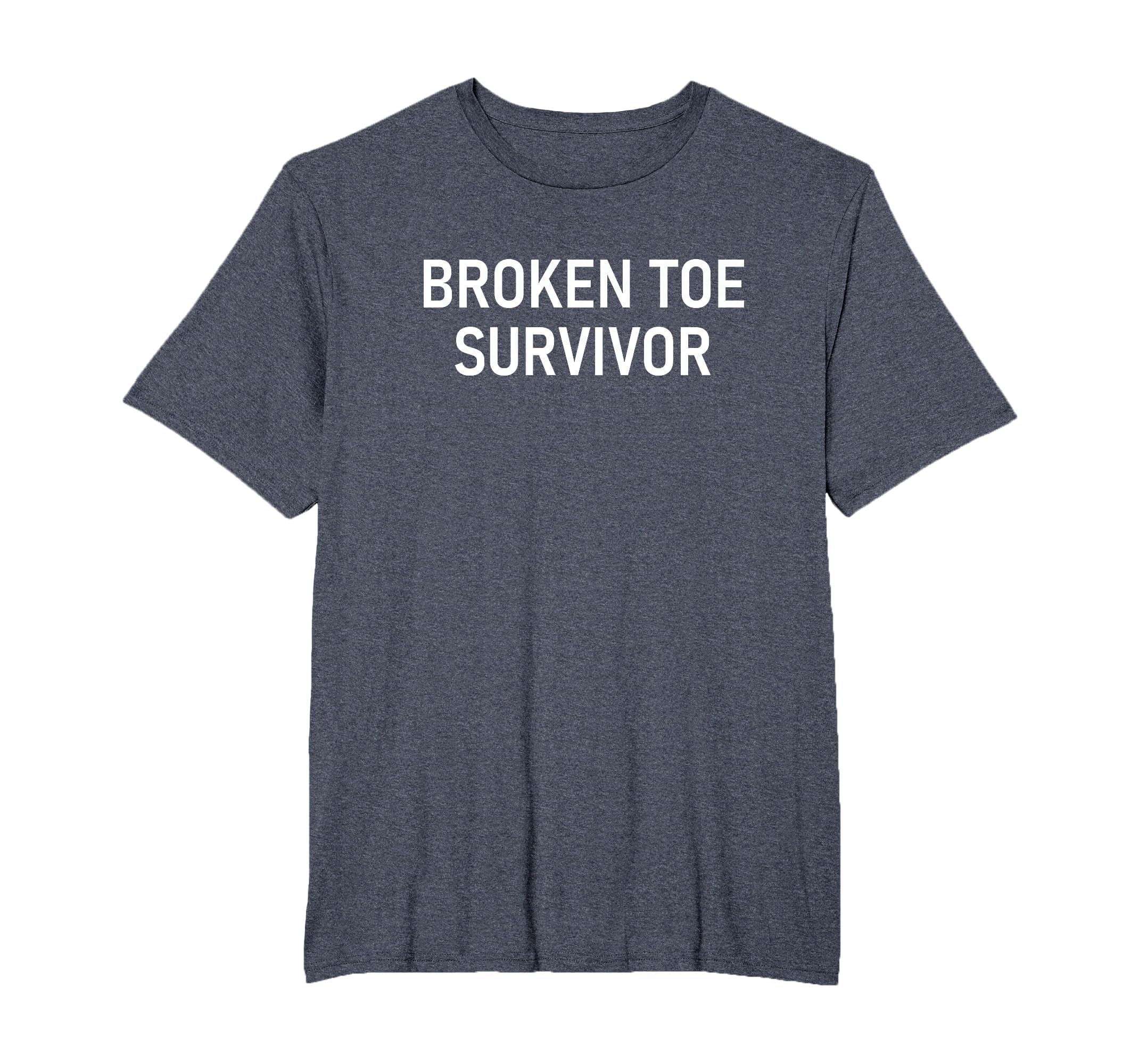Broken Toe Survivor, Funny, Jokes, Sarcastic T-Shirt
