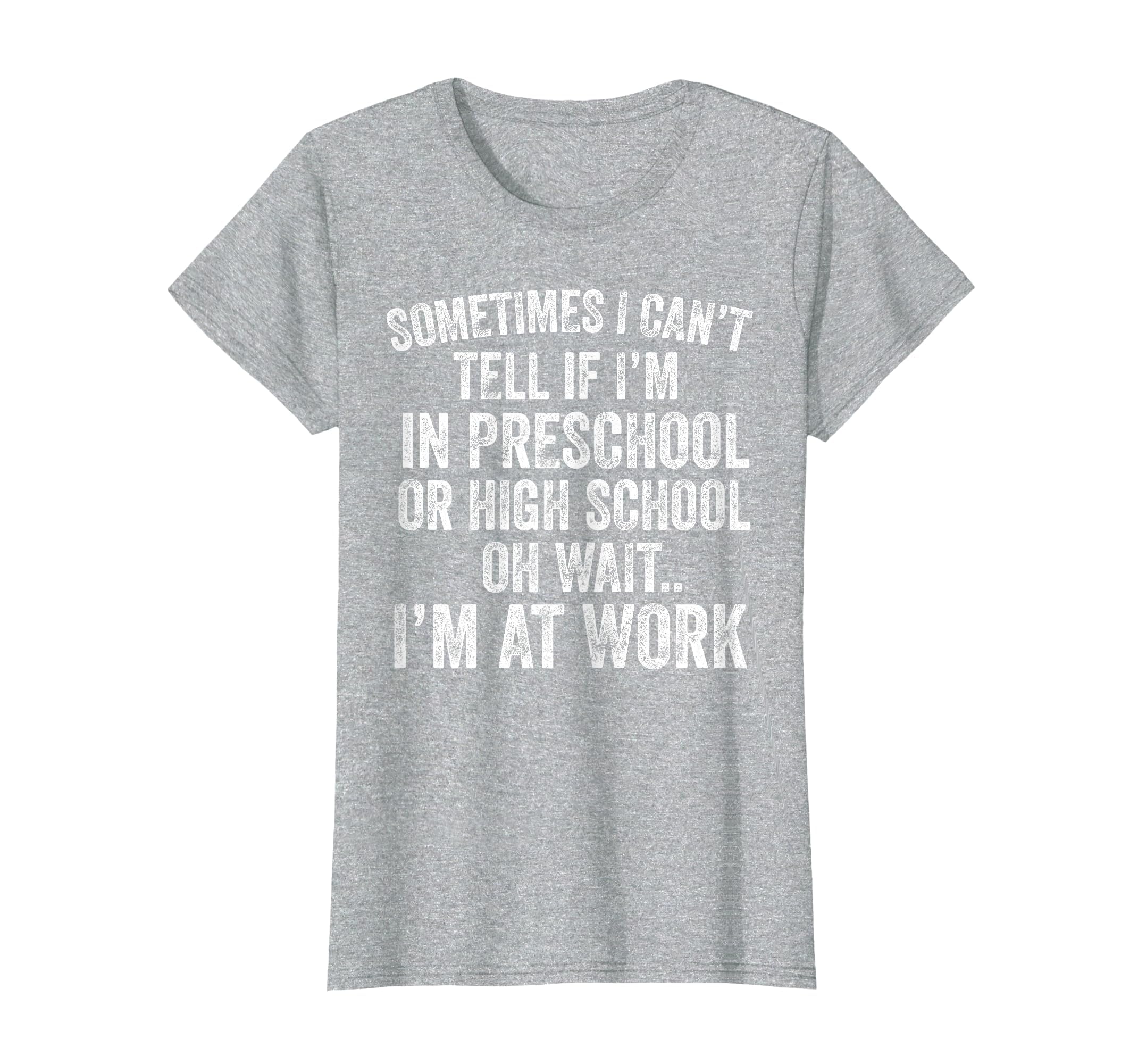 Oh Wait I’m At Work Funny Sarcastic Saying T-Shirt