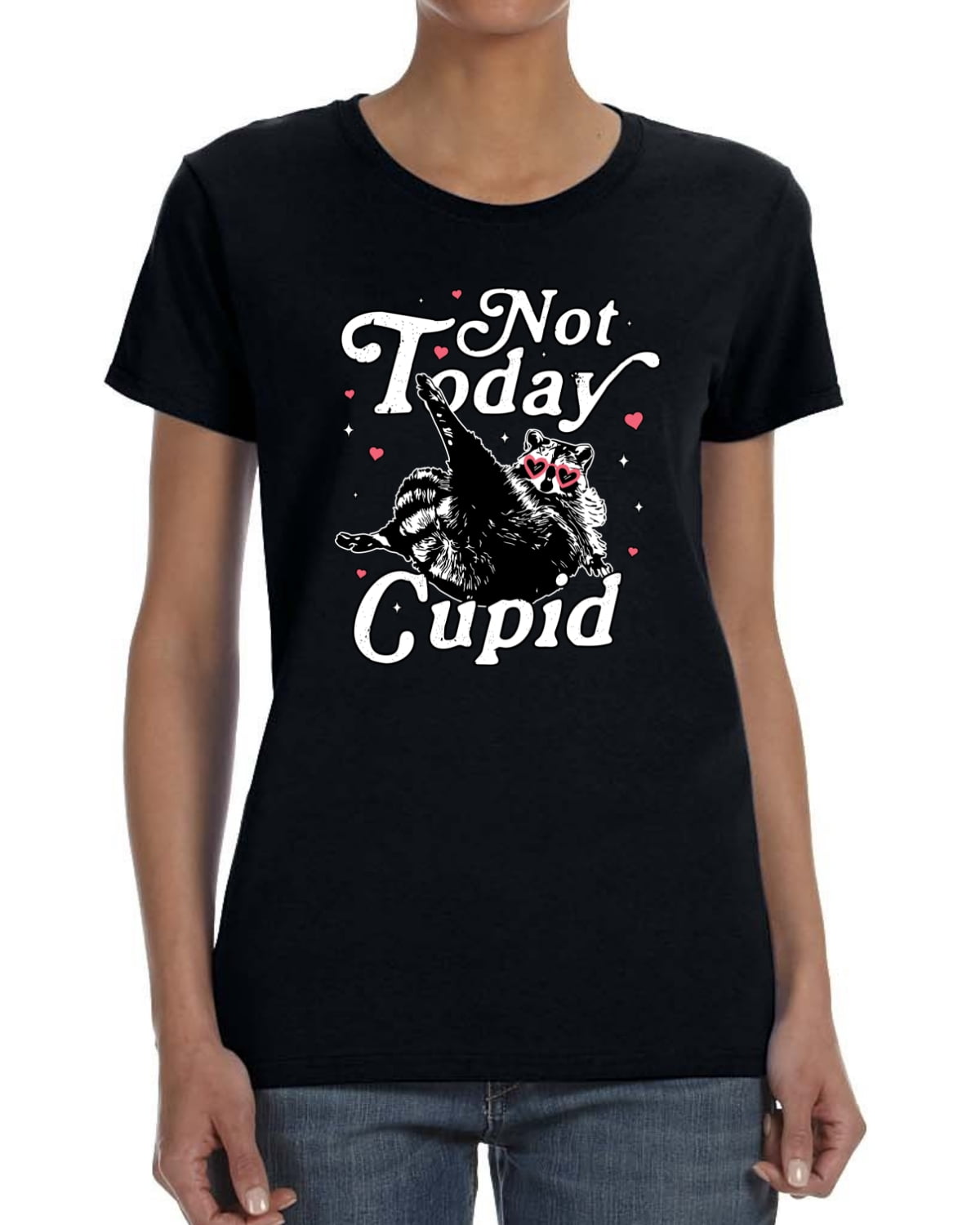 Wild Bobby Not Today Cupid Cute Funny Trash Panda Meme Valentine's Day Women Graphic Tee