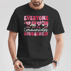 Autism Awareness Everyone Communicates Differently Graphic Tee Unisex Adult Cotton Valentine's Day Casual Gift, Size S, Color Black