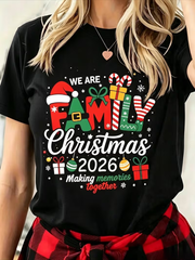 We Are Family Christmas 2026 Graphic T‑Shirt, Festive Making Memories Together Crew Neck Short‑Sleeve Casual Holiday Tee for Family Matching Xmas Outfits
