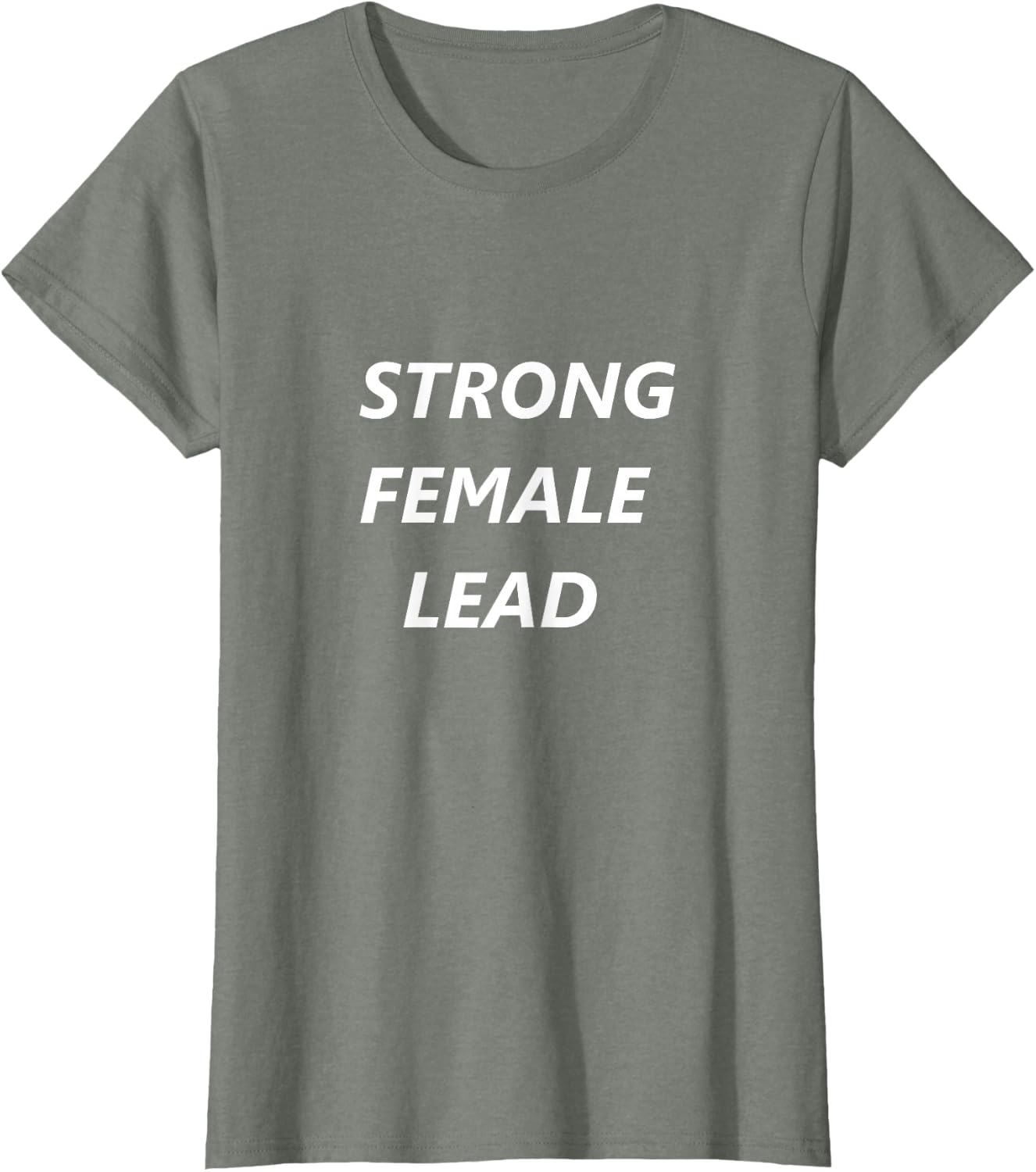 Strong Female Lead Shirt T-Shirt