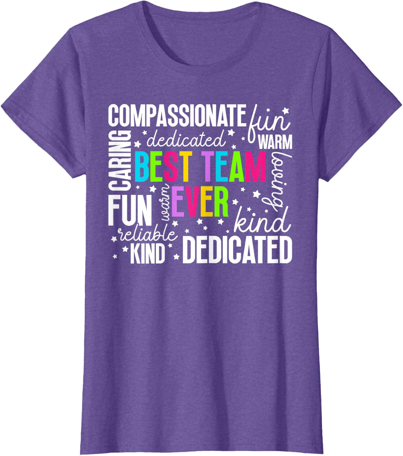 Best Team Ever Co-Worker Colleague Co-Workers T-Shirt