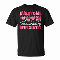 Autism Awareness Everyone Communicates Differently Graphic Tee Unisex Adult Cotton Valentine's Day Casual Gift, Size S, Color Black