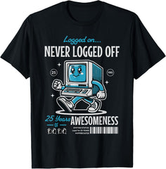 25 Year Work Anniversary Funny Computer Corporate Milestone T-Shirt