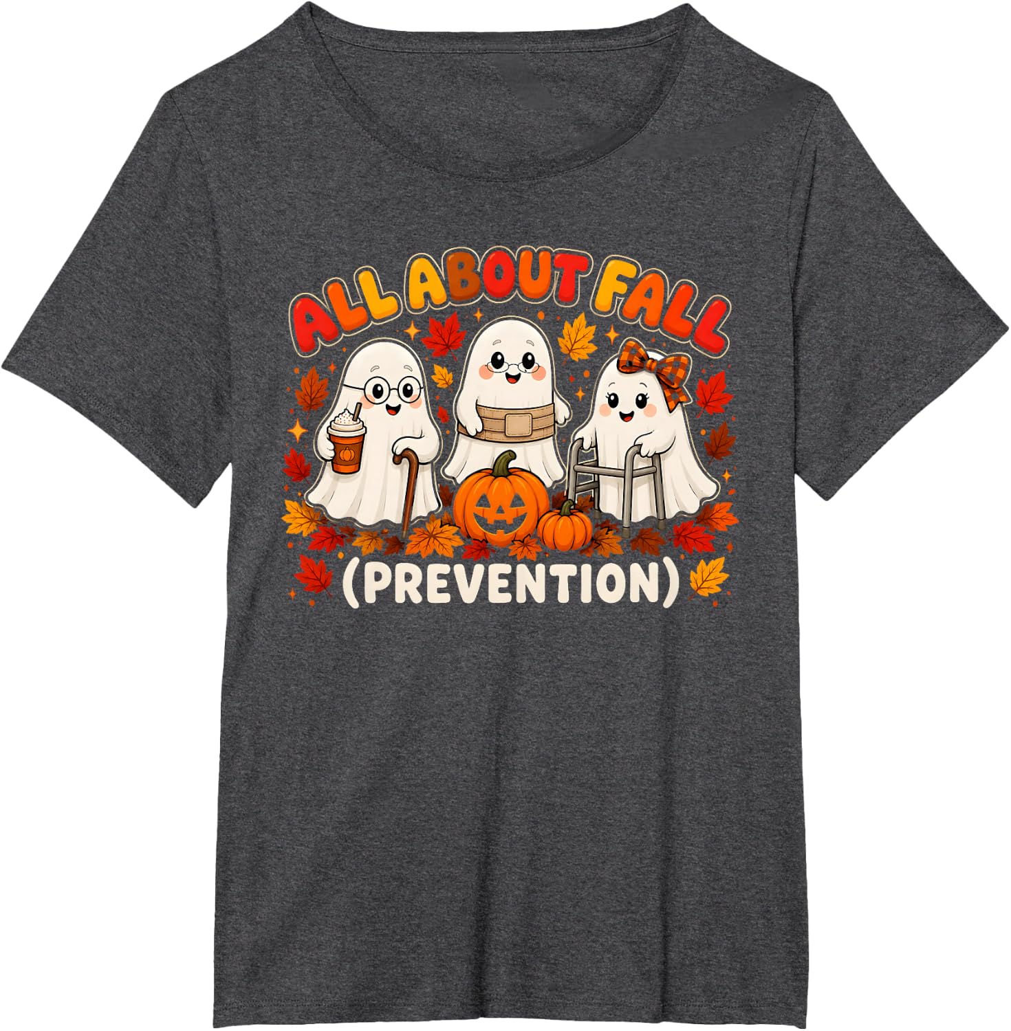 All About Fall Prevention Funny Ghost Autumn T-Shirt